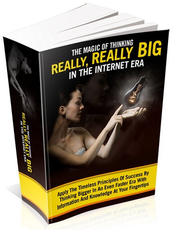 The magic of thinking really really big in the internet era e-book e-cover